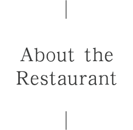 About the Restaurant